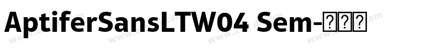AptiferSansLTW04 Sem字体转换